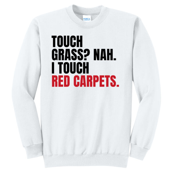 Touch Grass? Nah. - Adult Crewneck Sweatshirt Thumbnail